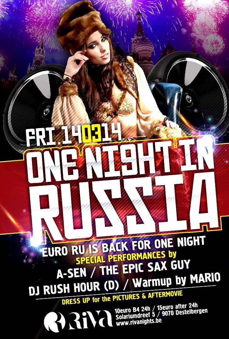 Affiche. Destelbergen. Club riva. One night in Russia . 2014-03-14